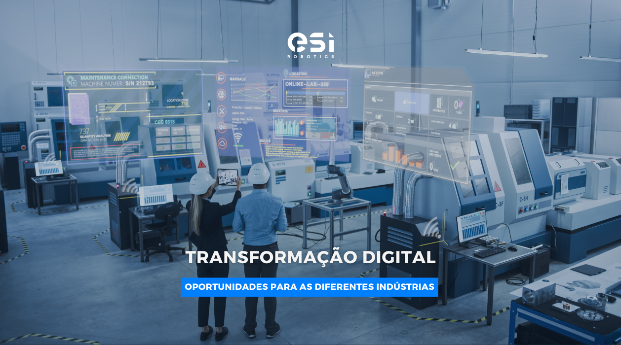 Oportunidades da Transformação Digital para as Diferentes Indústrias 1