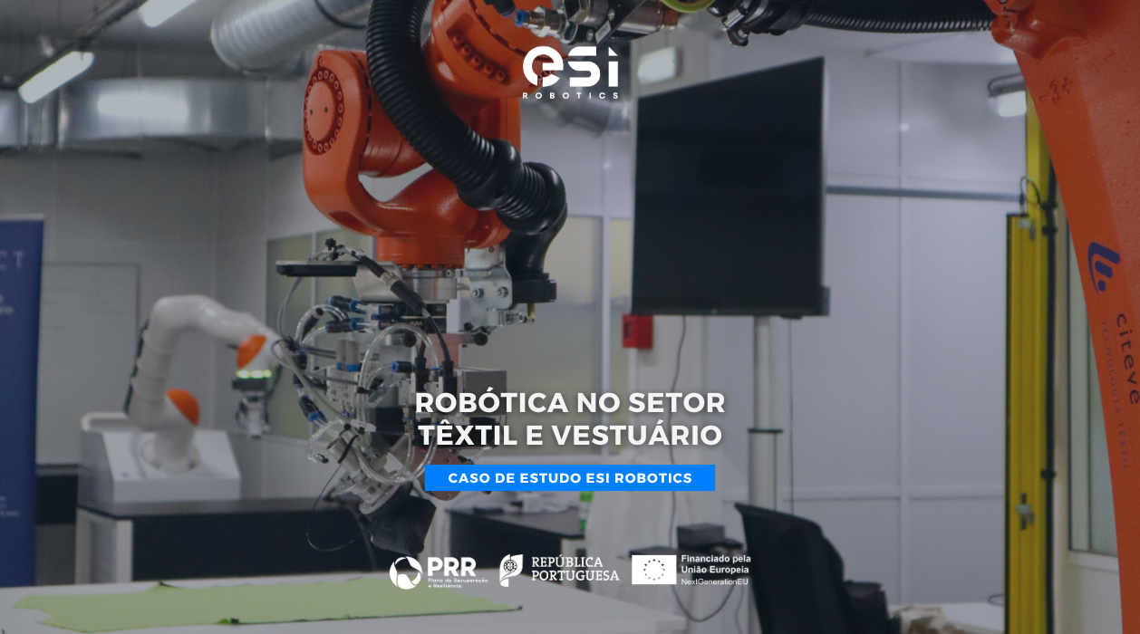 Robótica no Setor Têxtil e Vestuário | Caso de Estudo ESI Robotics 8