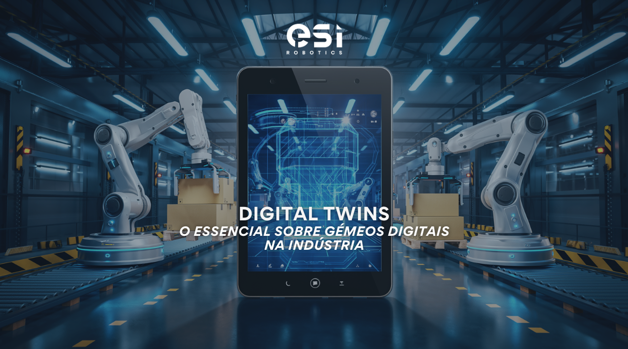 Digital Twins: O Essencial Sobre Gémeos Digitais na Indústria 5